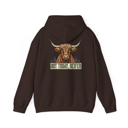 Not Today, Heifer Hoodie