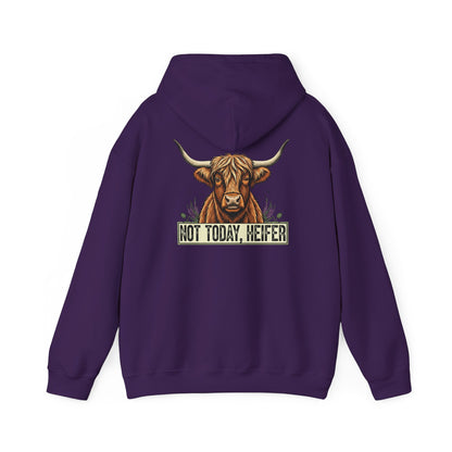 Not Today, Heifer Hoodie